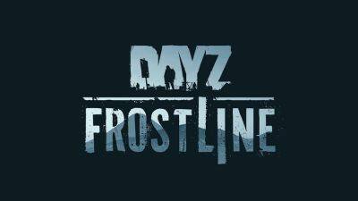 Разработчики DayZ официально представили Frostline — масштабное расширение для знаменитого зомби-шутера - gagadget.com