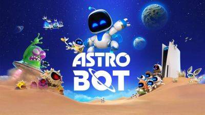 Дусе: "выпуск Astro Bot на PlayStation VR2 никогда не рассматривался" - gagadget.com