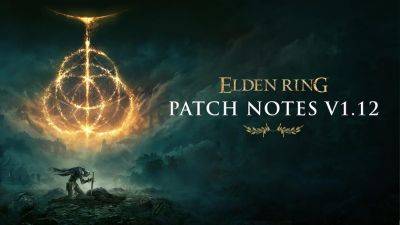 FromSoftware выпустила крупное обновление для Elden Ring, которое подготовит игру к выходу расширения Shadow of the Erdtree - gagadget.com