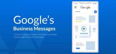Google закрывает Google Business Messaging - gagadget.com