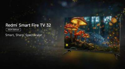 Xiaomi представила новую версию Redmi Smart Fire TV 32 с Fire OS 7 на борту и ценой $143 - gagadget.com - Индия - Мали