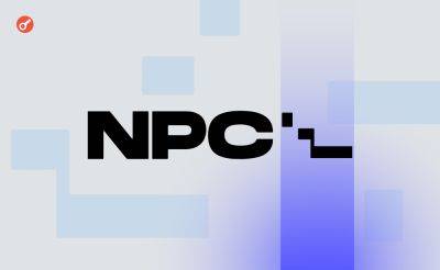 Nazar Pyrih - Стартап NPC Labs получил $21 млн в рамках двух раундов финансирования - incrypted.com