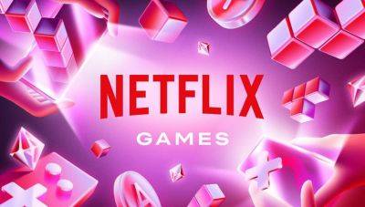 Netflix разрабатывает более 80 игр и планирует выпускать каждый месяц по одной новинке - gagadget.com - Париж - Paris