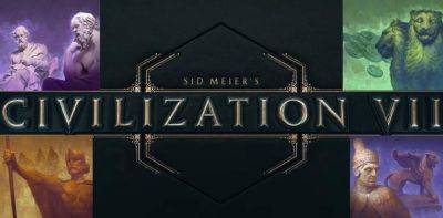 Из отчета Take-Two: релиз Sid Meier’s Civilization VII состоится в первом квартале 2025 года - gagadget.com