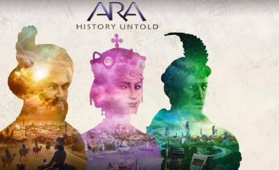 4X-стратегия с необычными механиками: Ara: History Untold может удивить самых искушенных фанатов жанра - gagadget.com