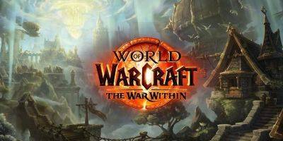 Несколько дней бесплатного доступа к World of Warcraft: в честь выхода препатча аддона The War Within культовая MMORPG открыта для всех - gagadget.com