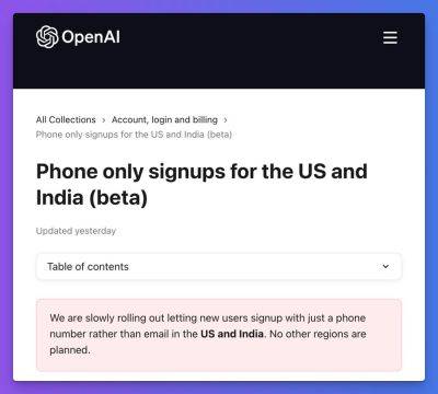 maybeelf - OpenAI тестирует регистрацию ChatGPT только по номеру телефона - habr.com - США - Индия