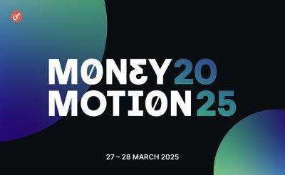 Olena Kocherhina - На Money Motion 2025 эксперты расскажут о трансформации финансового сектора через ИИ - incrypted.com - Хорватия - Виктория