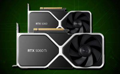 СМИ узнали сроки выхода, характеристики и стоимость видеокарт RTX 5060 и 5060 Ti - nbnews.com.ua