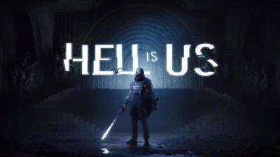 Хардкорный экшен Hell is Us “ушел на золото” и точно выйдет в сентябре - gagadget.com