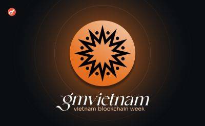 Sergey Khukharkin - GM Vietnam 2025 собрала более 20 000 участников - incrypted.com - Вьетнам - Ханой